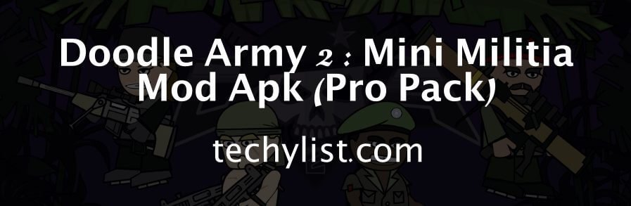 Doodle Army 2 : Mini Militia Mod Apk