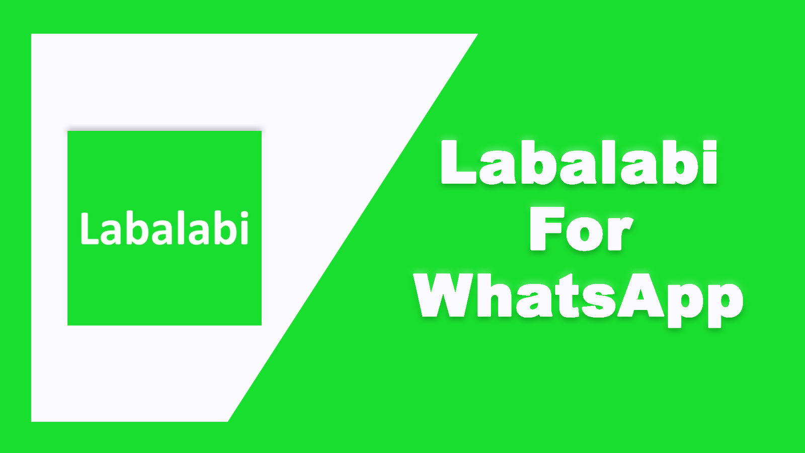 Download labalabi for whatsapp apk v20 0 latest 