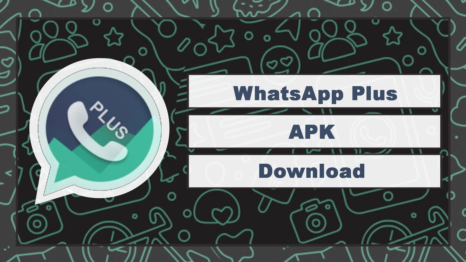 Скачать WhatsApp Plus Apk 2.24.6.77 (анти-бан)