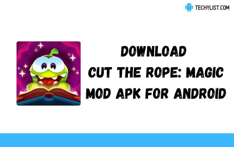 Cut the Rope Magic MOD APK - AndroPalace