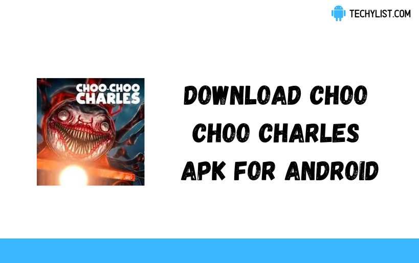 Choo Choo Charles APK 3.0 Download Mobile Game Android