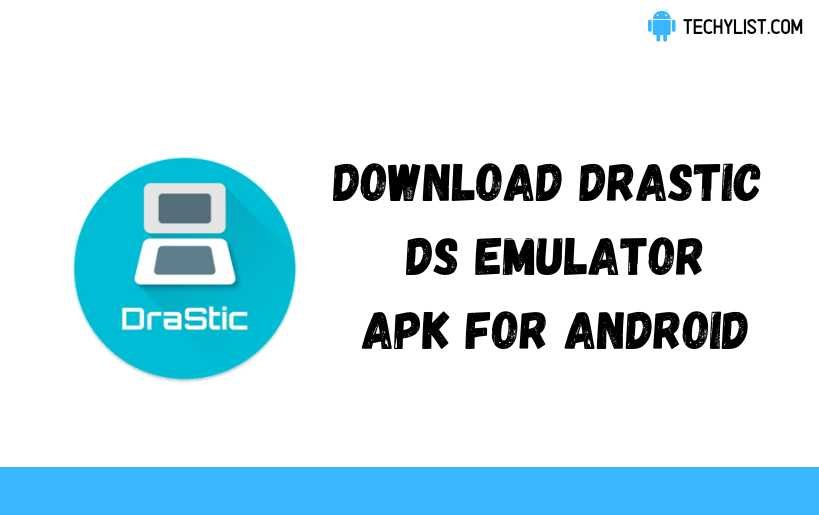 Drastic Ds emulator apk Free download For android