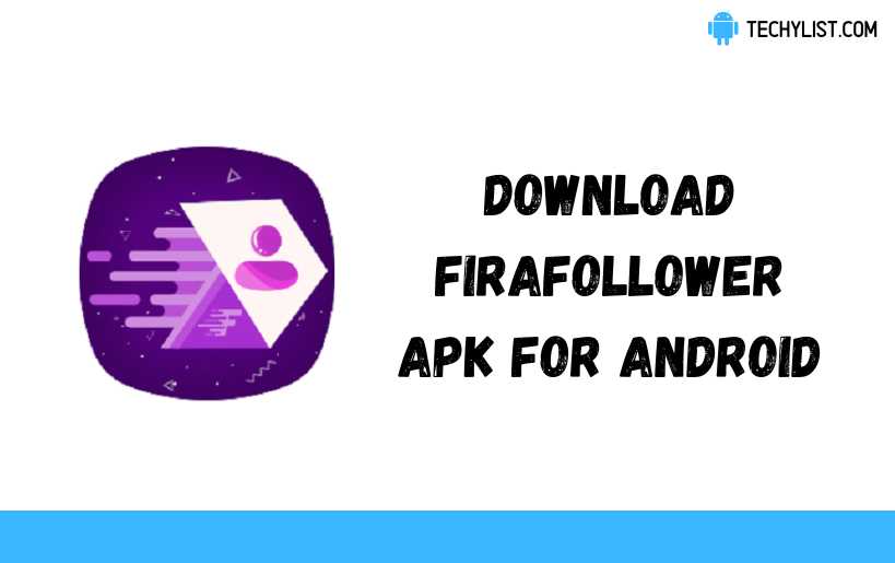 Download FiraFollower Apk v12 20 For Android (Latest) Download FiraFollower Apk v12 20 For Android (Latest)
