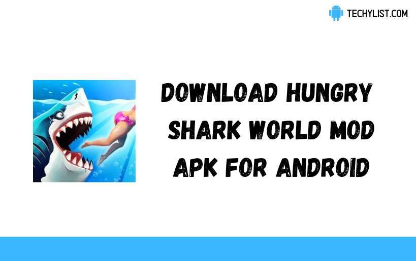 Download Hungry Shark World Mod Apk v5.0.2 (Unlimited Money)