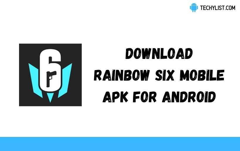 Download Rainbow Six Mobile APK v1.0.1 For Android