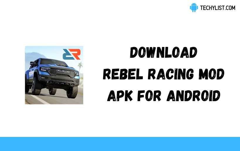 Rebel Racing v24.00.18345 DINHEIRO INFINITO
