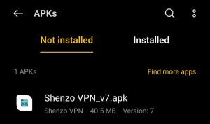 locate the downloaded Shenzo VPN APK file