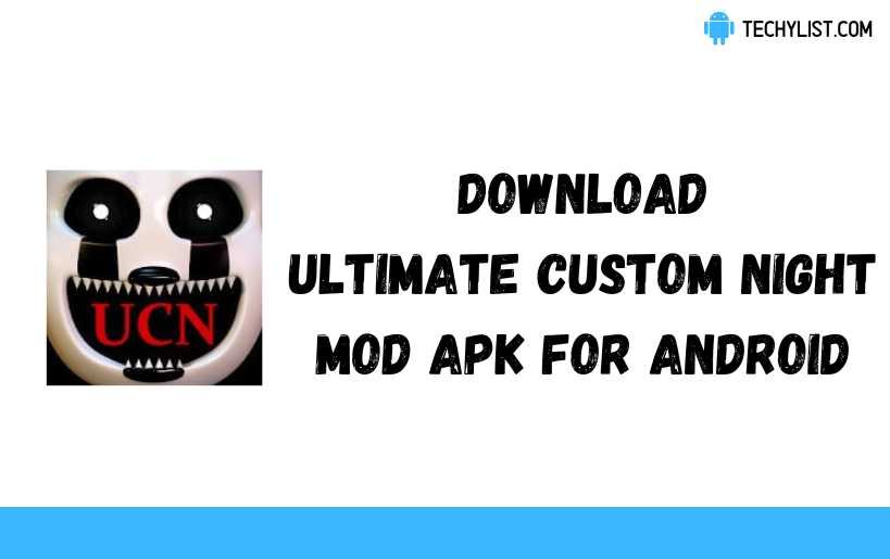 Download Ultimate Custom Night V1.0.3 Mod Apk (Unlocked)