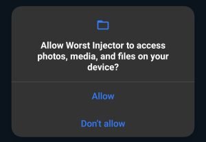 allow files, media, and photos access to Worst Gaming Injector
