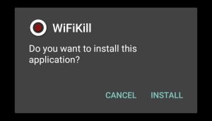 Tap on Install to install WiFiKill