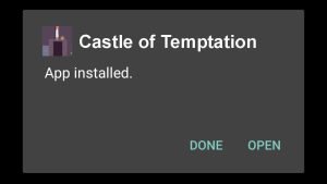 Castle of Temptation successfully installed