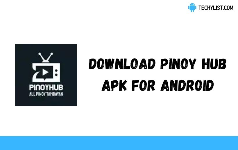 Download pinoy hub apk v1 0 6 latest 
