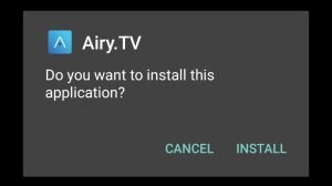 Tap Install to install Airy TV