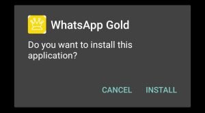 Tap Install to install the WhatsGold APK