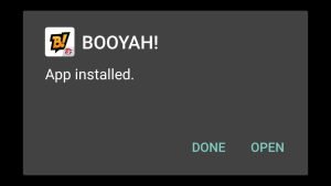 BOOYAH App successfully installed