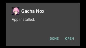 Gacha Nox successfully installed