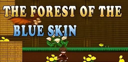 Forest of the Blue Skin screenshot