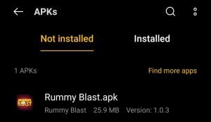 locate the Rummy Blast Apk in File Manager App