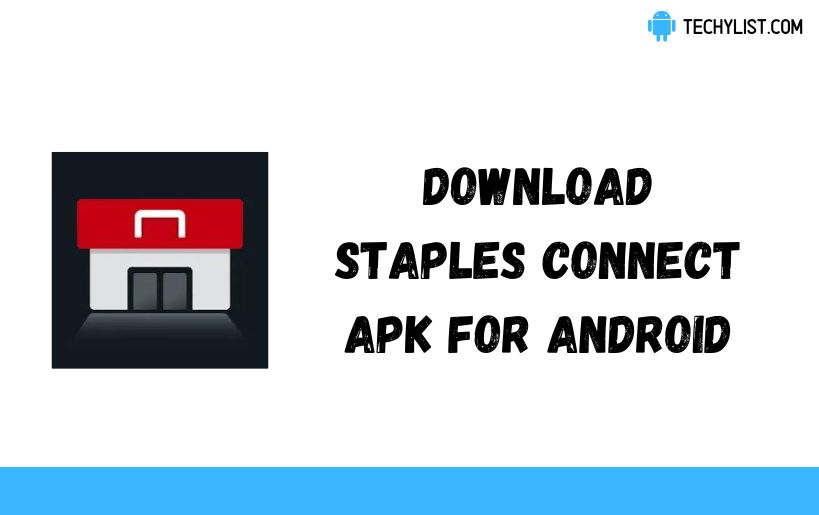 Download Staples Connect Apk v5.1.9 (Latest)