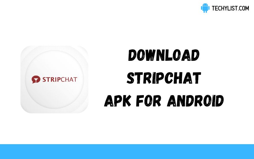 Download Stripchat Apk v1.0 For Android Latest