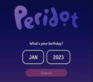 enter birthday in Peridot