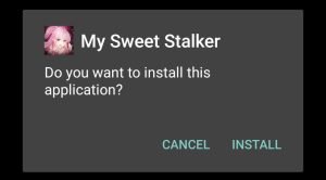 install My Sweet Stalker MOD APK