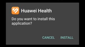install Huawei Health on your Android