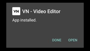VN - Video Editor successfully installed