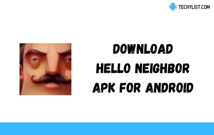 Download Hello Neighbor APK 2.3.8 for Android 