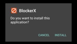 install BlockerX on your Android