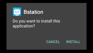 install Bstation on your Android