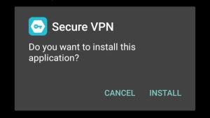 install Secure VPN Mod on your Android