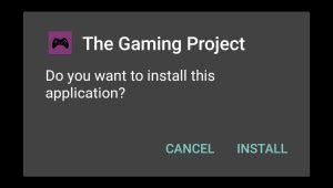 install The Gaming Project on your Android