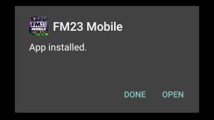 Football Manager 2023 Mobile successfully installed