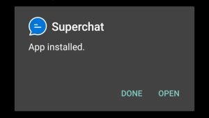 Super Chat APK successfully installed