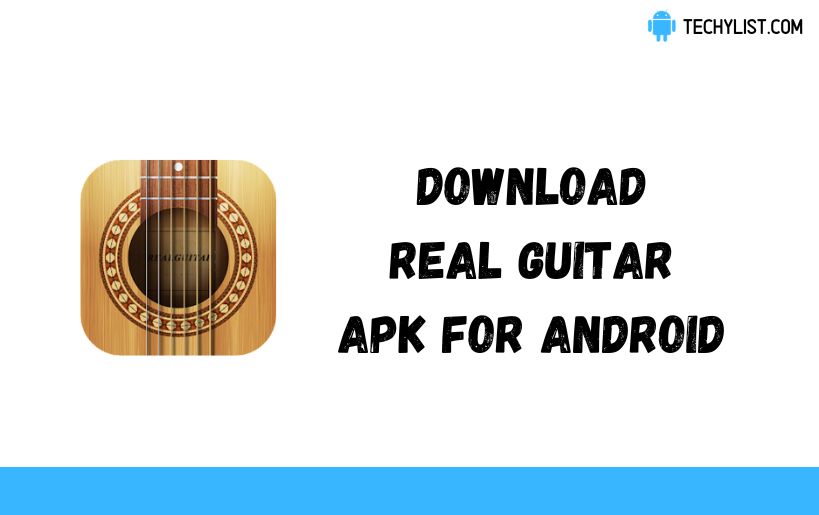 Download Real Guitar Apk v8 35 8 For Android (Latest) Download Real Guitar Apk v8 35 8 For Android (Latest)