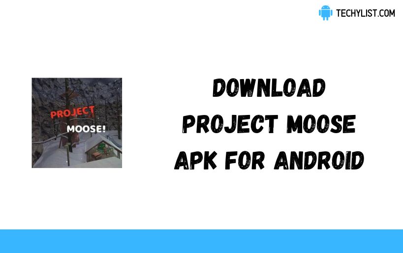 Download Project Moose Apk v1 1 (Latest) Download Project Moose Apk v1 1 (Latest)