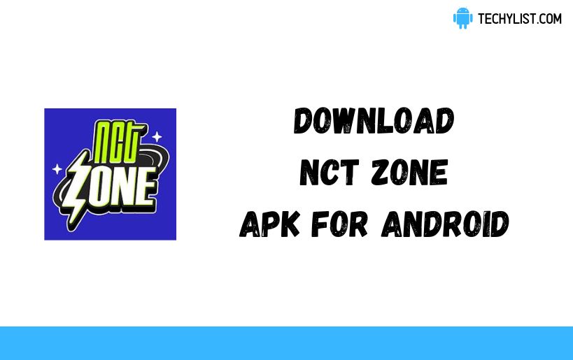 Download NCT Zone Apk v1 01 076 (Latest) Download NCT Zone Apk v1 01 076 (Latest)