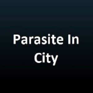 The Parasite in The City