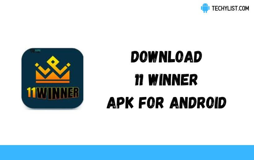 Download 11 winner apk v5 3 latest 