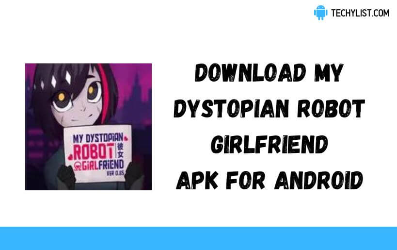 Download My Dystopian Robot Girlfriend Apk v0 90 16 (Latest) Download My Dystopian Robot Girlfriend Apk v0 90 16 (Latest)