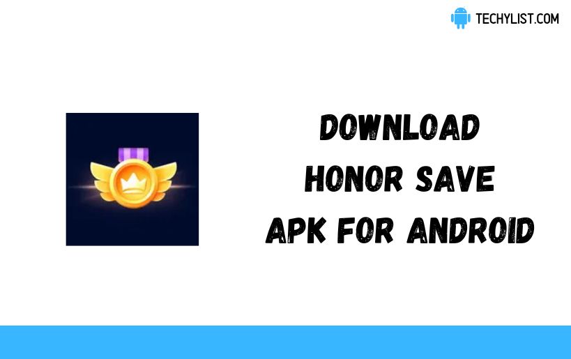 Download Honor Save Apk v6 0 (Working) Download Honor Save Apk v6 0 (Working)